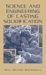 SCIENCE AND ENGINEERING OF CASTING SOLIDIFICATION cover