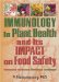 Immunology in Plant Health and Its Impact on Food Safety cover