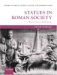  Statues in Roman Society: Representation and Response