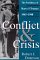 Conflict and Crisis : The Presidency of Harry S. Truman, 1945-1948 cover