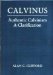 Calvinus : Authentic Calvinism, a Clarification cover