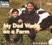 My Dad Works on a Farm cover