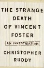 Strange Death of Vincent Foster [Click for larger image]
