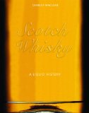 Scotch Whisky : A Liquid History [Click for larger image]