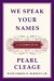 We Speak Your Names : A Celebration cover