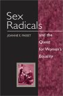 Sex Radicals and the Quest for Women's Equality [Click for larger image]
