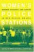 Women's Police Stations : gender, Violence, and Justice in Sao Paulo, Brazil cover