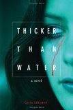Thicker Than Water [Click for larger image]