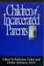 Children of Incarcerated Parents cover