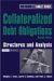 Collateralized Debt Obligations : Structures And Analysis cover