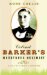 Colonel Barker's Monstrous Regiment : A Tale of Female Husbandry cover