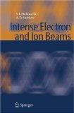 Intense Electron And Ion Beams [Click for larger image]