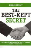 The Best-Kept Secret : Women Corporate Lobbyists, Policy, and Power in the United States [Click for larger image]