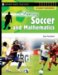 Fantasy Soccer and Mathematics : Student Workbook, Grades 5 & Up cover