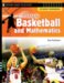 Fantasy Basketball and Mathematics : Student Workbook, Grades 5 & Up cover