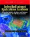 Embedded Internet Applications Handbook : A Practical Guide to Hardware and Software Design cover