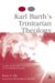  Karl Barth's Trinitarian Theology: A Study in Karl Barth's Analogical Use of the Trinitarian Relation