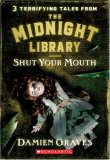 Shut Your Mouth [Click for larger image]