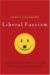 Liberal Fascism : The Secret History of the American Left from Mussolini to the Politics of Meaning cover