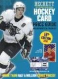 Beckett Hockey Card Price Guide And Alphabetical Checklist 2007 [Click for larger image]