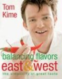 Balancing Flavors East & West [Click for larger image]