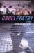 Cruel Poetry cover