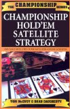 Championship Hold'em Satellite Strategy [Click for larger image]