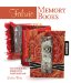Fabric Memory Books : Techniques, Projects, Inspiration cover
