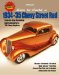 How to Build 1934-'35 Chevy Street Rods : Step-by-step Assembly Instructions for a 1934 Chevy Replica cover