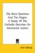 The Race Question and the Negro : a Study cover