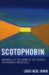  Scotophobin: Darkness at the Dawn of the Search for Memory Molecules