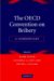 The OECD Convention on Bribery : A Commentary cover
