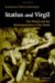 Statius And Virgil : The Thebaid And the Reinterpretation of the Aenid cover
