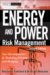 Energy And Power Risk Management : New Developments in Modeling, Pricing, And Hedging cover