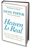 Heaven Is Real : Lessons on Earthly Joy, from the Man Who Spent 90 Minutes in Heaven [Click for larger image]