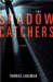 The Shadow Catchers cover