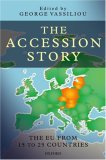 The Accession Story : The EU from Fifteen to Twenty-Five Countries [Click for larger image]