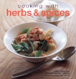 Cooking With Herbs & Spices [Click for larger image]