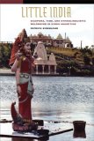 Little India : Diaspora, Time And Ethnolinguistic Belonging in Hindu Mauritius [Click for larger image]