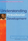 Understanding Preschooler Development [Click for larger image]