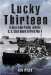 Lucky Thirteen : D-Days in the Pacific with the U.S. Coast Guard in World War II cover