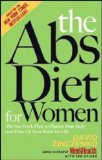 The Abs Diet for Women : The Six-week Plan to Flatten Your Belly and Firm Up Your Body for Life [Click for larger image]