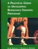 A Practical Guide to Developing Resistance-Training Programs [Click for larger image]