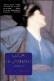 Lucia Triumphant [Click for larger image]