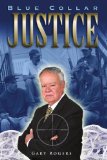 Blue Collar Justice [Click for larger image]