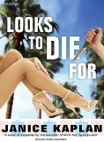 Looks to Die for [Click for larger image]