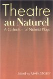 Theatre Au Naturel : A Collection of Naturist Plays [Click for larger image]