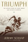 Triumph : The Untold Story of Jesse Owens And Hitler's Olympics [Click for larger image]