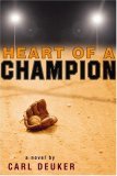 Heart of a Champion [Click for larger image]