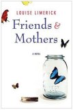 Friends and Mothers [Click for larger image]